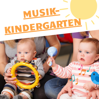 Musikkindergarten (ca. 1-3 Jahre)